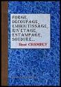 Forge, Decoupage, Emboutissage, Rivetage, Estampage, Soudure, Etamage, Zingage, Plombage - Preview