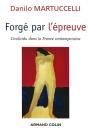 Forge Par L'Epreuve ; L'Individu Dans La France Contemporaine - Preview