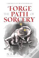 Forge The Path Of Sorcery
