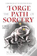 Forge The Path Of Sorcery