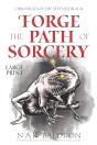 Forge The Path Of Sorcery - Preview