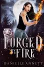 Forged By Fire - Preview