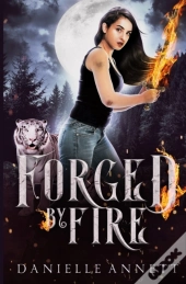 Forged By Fire