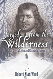 Forged From The Wilderness