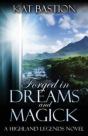 Forged In Dreams And Magick - Preview