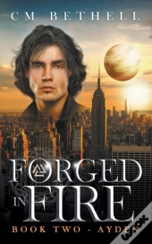 Forged In Fire   Book Two - Ayden