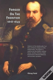 Capa do artigo Forged On The Frontier (1818-1849)