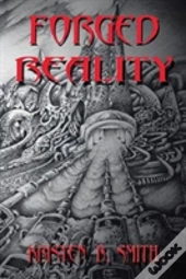 Forged Reality