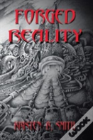 Forged Reality