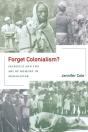 Forget Colonialism? - Preview