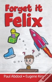 Capa do artigo Forget It Felix