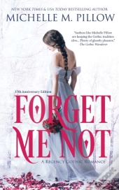 Forget Me Not: A Regency Gothic Romance