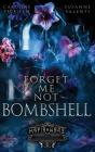 Forget-Me-Not Bombshell - Preview