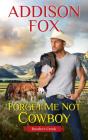 Forget Me Not Cowboy - Preview