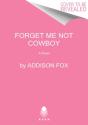 Forget Me Not Cowboy Pb - Preview