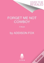 Forget Me Not Cowboy Pb