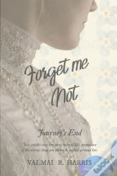 Forget Me Not - Journey'S End