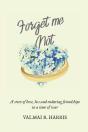 Forget Me Not - Preview