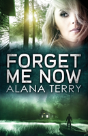 Forget Me Now - Preview