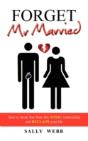 Forget Mr Married - Preview
