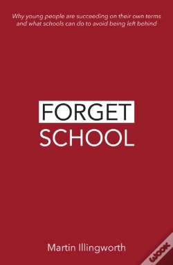 Capa do artigo Forget School