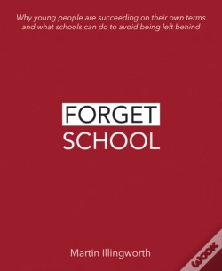 Capa do artigo Forget School