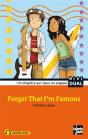 Forget That I'M Famous - Preview