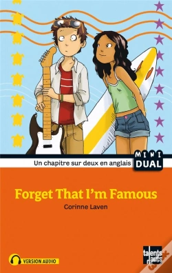 Capa do artigo Forget That I'M Famous
