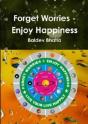 Forget Worries - Enjoy Happiness - Preview
