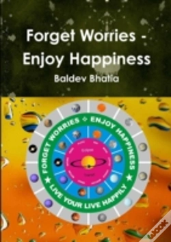 Capa do artigo Forget Worries - Enjoy Happiness