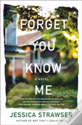 Forget You Know Me