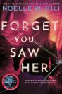 Forget You Saw Her - Preview