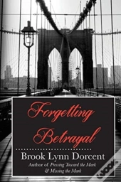 Forgetting Betrayal