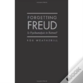 Forgetting Freud