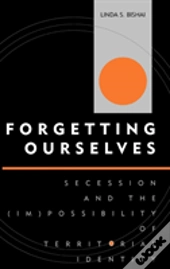 Forgetting Ourselves