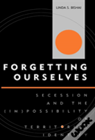 Forgetting Ourselves