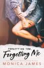Forgetting You, Forgetting Me - Preview