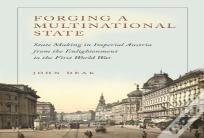 Forging A Multinational State