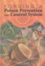 Forging A Poison Prevention And Control System - Preview
