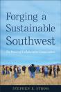Forging A Sustainable Southwest - Preview