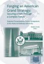 Forging An American Grand Strategy - Preview