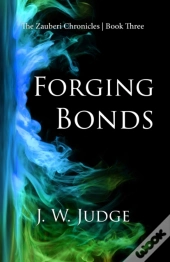 Forging Bonds