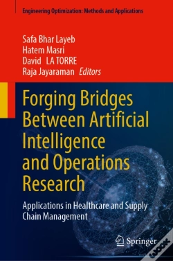 Capa do artigo Forging Bridges Between Artificial Intelligence And Operations Research