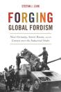 Forging Global Fordism - Preview