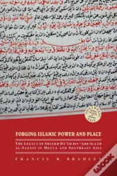 Forging Islamic Power And Place