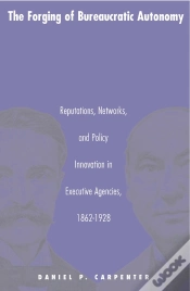 Capa do artigo Forging Of Bureaucratic Autonomy