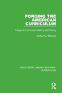 Forging The American Curriculum - Preview