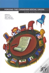 Forging The Canadian Social Union