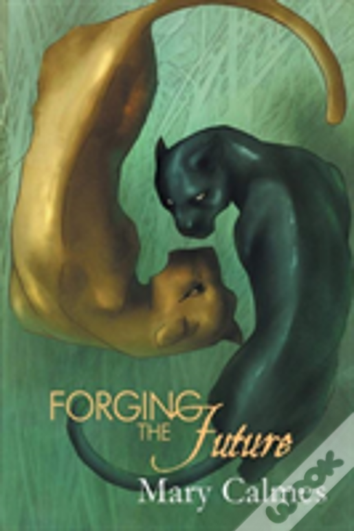 Forging The Future