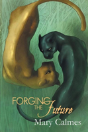 Forging The Future - Preview